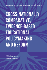 Cover image: Cross-nationally Comparative, Evidence-based Educational Policymaking and Reform 9781787437685