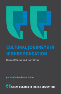 Cover image: Cultural Journeys in Higher Education 9781787438590