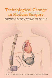 Omslagafbeelding: Technological Change in Modern Surgery 1st edition 9781580465946