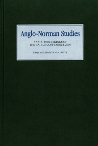 Cover image: Anglo-Norman Studies XXXIX 1st edition 9781783272211