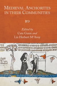صورة الغلاف: Medieval Anchorites in their Communities 1st edition 9781843844624