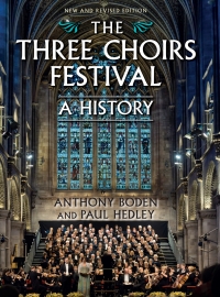 Titelbild: The Three Choirs Festival: A History 1st edition 9781783272099