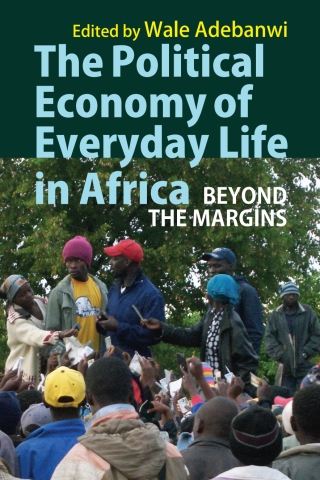 Imagen de portada: The Political Economy of Everyday Life in Africa 1st edition 9781847011664