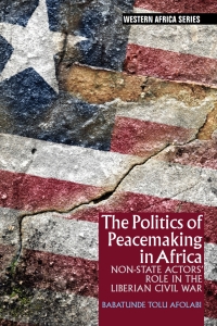 Imagen de portada: The Politics of Peacemaking in Africa 1st edition 9781847011589
