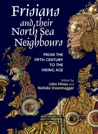 Imagen de portada: Frisians and their North Sea Neighbours 1st edition 9781783271795