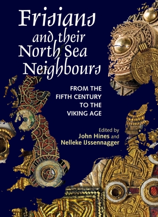 Cover image: Frisians and their North Sea Neighbours 1st edition 9781783271795