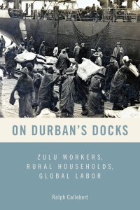 Cover image: On Durban's Docks 1st edition 9781580469074
