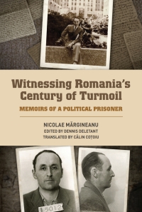 Cover image: Witnessing Romania's Century of Turmoil 1st edition 9781580465793