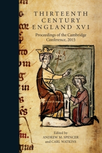 Cover image: Thirteenth Century England XVI 1st edition 9781783272655