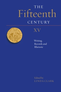 Cover image: The Fifteenth Century XV 1st edition 9781783272495