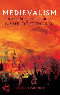صورة الغلاف: Medievalism in <I>A Song of Ice and Fire</I> and <I>Game of Thrones</I> 1st edition 9781843844846