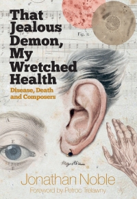 صورة الغلاف: That Jealous Demon, My Wretched Health 1st edition 9781783272587
