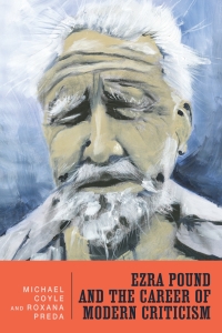 Imagen de portada: Ezra Pound and the Career of Modern Criticism 1st edition 9781571131928