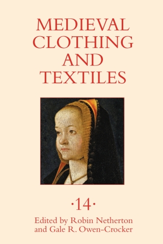 Cover image: Medieval Clothing and Textiles 14 1st edition 9781783273089