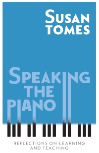 Titelbild: Speaking the Piano 1st edition 9781783273256