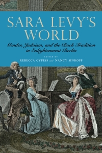 Cover image: Sara Levy's World 1st edition 9781580469210