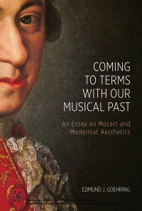 Cover image: Coming to Terms with Our Musical Past 1st edition 9781580469302
