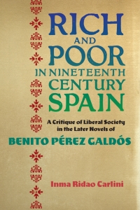 Cover image: Rich and Poor in Nineteenth-Century Spain 1st edition 9781855663305
