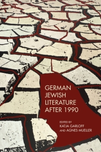 Immagine di copertina: German Jewish Literature after 1990 1st edition 9781640140219