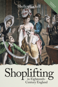 Imagen de portada: Shoplifting in Eighteenth-Century England 1st edition 9781783273287