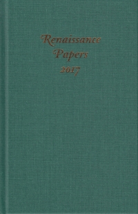 Cover image: Renaissance Papers 2017 1st edition 9781640140189