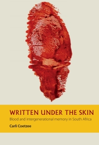 表紙画像: Written under the Skin 1st edition 9781847012210