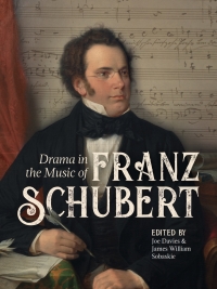 表紙画像: Drama in the Music of Franz Schubert 1st edition 9781783273652