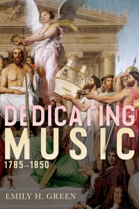 Cover image: Dedicating Music, 1785-1850 1st edition 9781580469494
