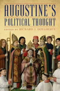 Cover image: Augustine's Political Thought 1st edition 9781580469241