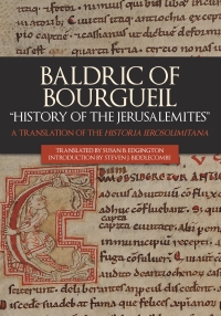 صورة الغلاف: Baldric of Bourgueil: "History of the Jerusalemites" 1st edition 9781783274802