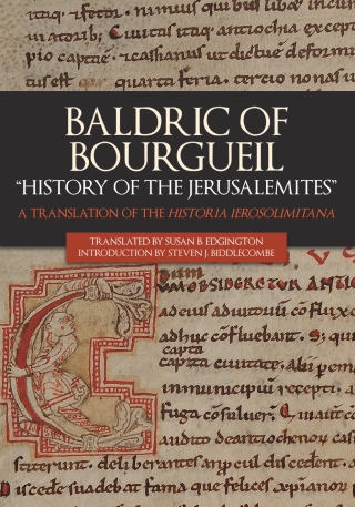 Cover image: Baldric of Bourgueil: "History of the Jerusalemites" 1st edition 9781783274802