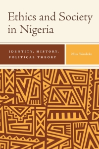 Cover image: Ethics and Society in Nigeria 1st edition 9781580469432