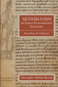 Imagen de portada: Arthurianism in Early Plantagenet England 1st edition 9781783273744