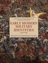 Omslagafbeelding: Early Modern Military Identities, 1560-1639 1st edition 9781843845324