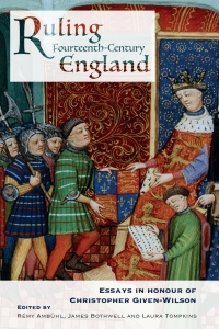 Cover image: Ruling Fourteenth-Century England 1st edition 9781783274352
