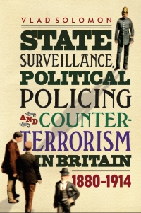 Cover image: State Surveillance, Political Policing and Counter-Terrorism in Britain 1st edition 9781783273874