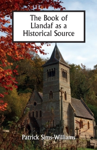 Cover image: The Book of Llandaf as a Historical Source 1st edition 9781783274185