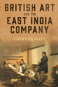 Cover image: British Art and the East India Company 1st edition 9781783275106