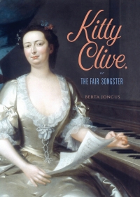صورة الغلاف: Kitty Clive, or The Fair Songster 1st edition 9781783273461