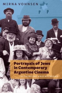 Titelbild: Portrayals of Jews in Contemporary Argentine Cinema 1st edition 9781855663374