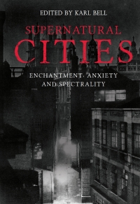 Cover image: Supernatural Cities 1st edition 9781783274413