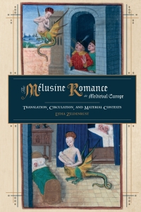 Imagen de portada: The Mélusine Romance in Medieval Europe 1st edition 9781843845218
