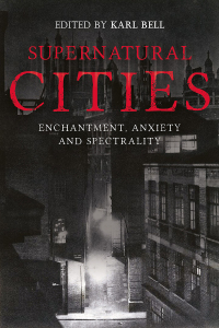 Cover image: Supernatural Cities 1st edition 9781783274413