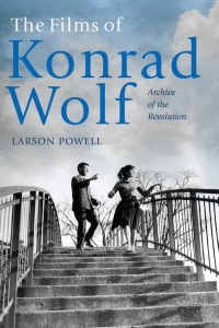 Cover image: The Films of Konrad Wolf 1st edition 9781640140721