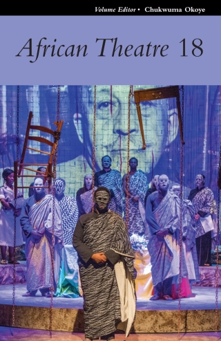 Cover image: African Theatre 18 1st edition 9781847012364