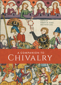 Omslagafbeelding: A Companion to Chivalry 1st edition 9781783273720