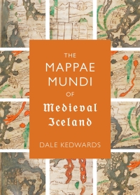 Titelbild: The <I>Mappae Mundi</I> of Medieval Iceland 1st edition 9781843845690