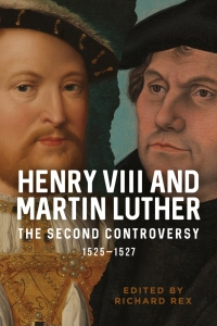 Omslagafbeelding: Henry VIII and Martin Luther 1st edition 9781783275816