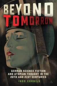 Cover image: Beyond Tomorrow 1st edition 9781787449879