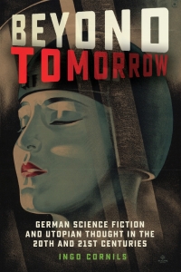 Imagen de portada: Beyond Tomorrow 1st edition 9781787449879